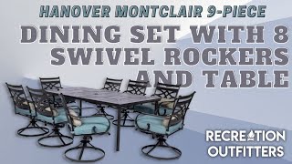Hanover Montclair 9-Piece Dining Set With 8 Swivel Rockers And Table | MCLRDN9PCSW8