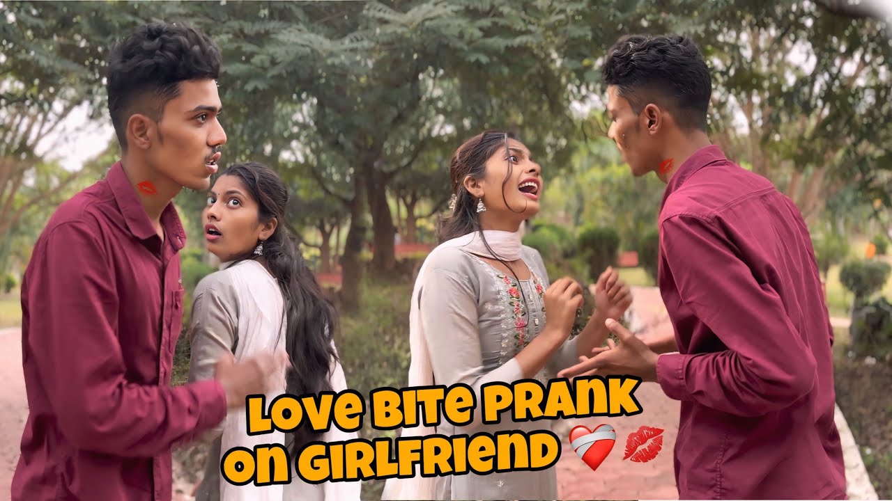 Love bite prank on girlfriend 💋|| She got jealousy