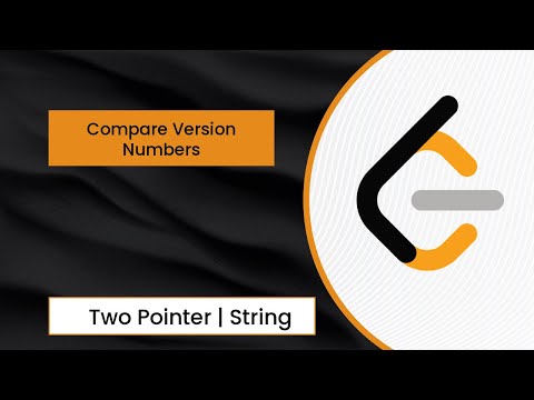 LeetCode | 165. Compare Version Numbers | Two Pointers | String