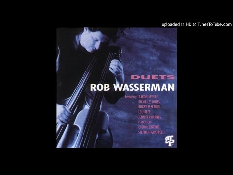 Rob Wasserman and