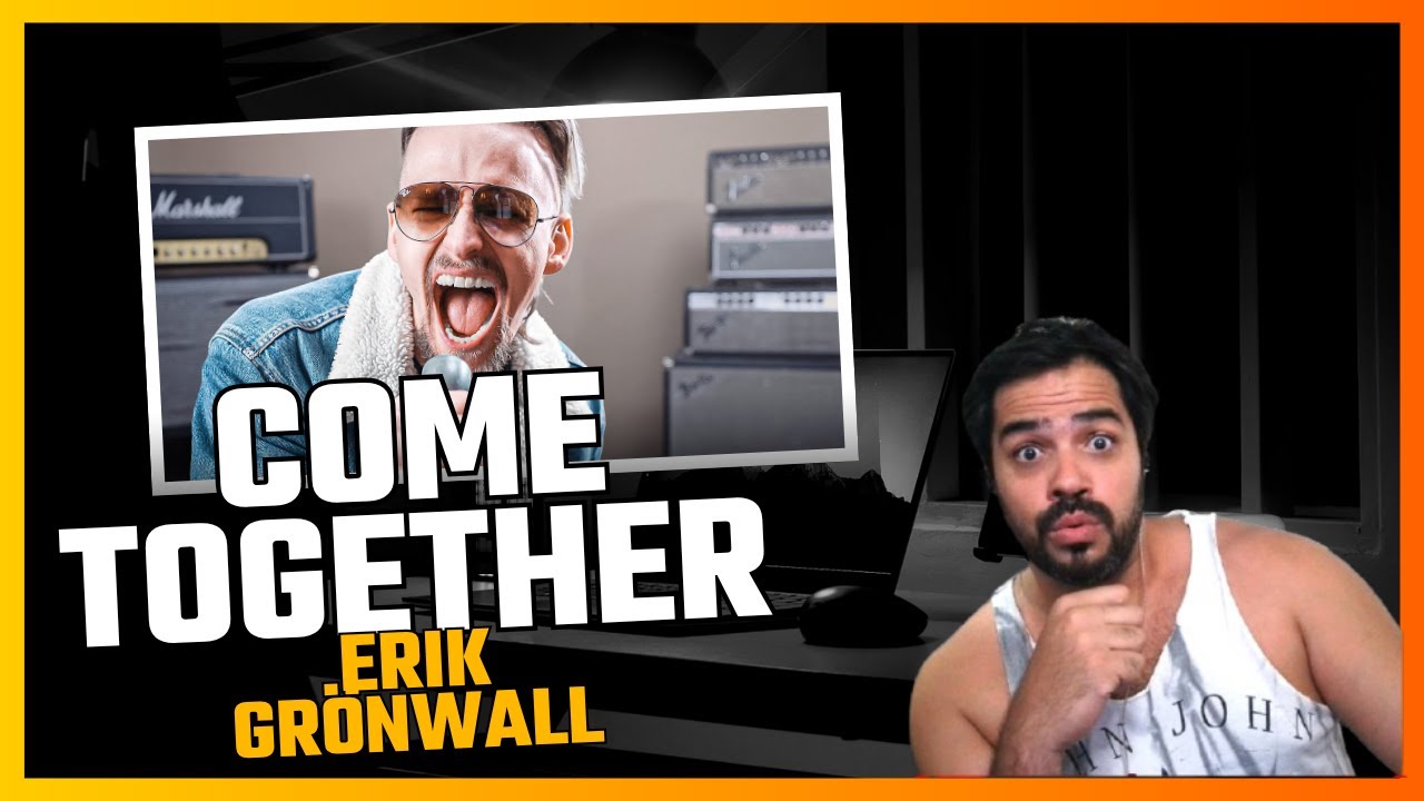 Erik Grönwall - Come Together (The Beatles Cover) - FIRST TIME REACTION.