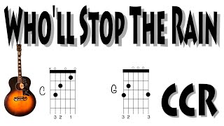Video thumbnail of "Who'll Stop The Rain Guitar Chords CCR Creedence Clearwater Revival"