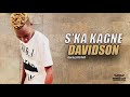 DAVIDSON - S'KA KAGNE