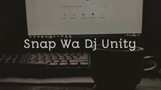 Snap Wa Dj Unity