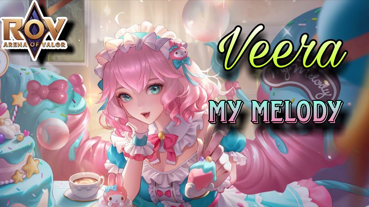 Medoly Rov ROV : Veera My Melody กับดาเมจแบบต้านไม่อยู่ - YouTube
