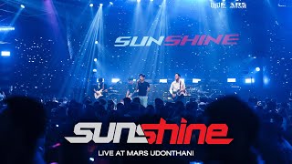 Sunshine - ซันชายน์ I Live at MARS Udonthani