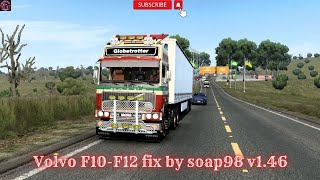 EURO TRUCK SIMULATOR 2 Volvo F10-F12 FIXED BY SOAP98 V1.46