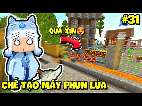 SINH TỒN THẾ GIỚI MỚI TẬP 31: MEOWPEO CHẾ TẠO MÁY PHUN LỬA BẢO VỆ DÂN LÀNG TRONG MINI WORLD