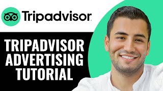How To Advertise On Tripadvisor Tripadvisor Advertising Tutorial