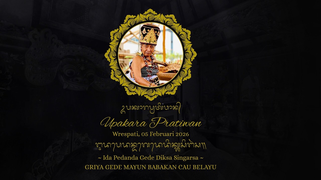 Puncak Karya Upakara Pratiwan Ida Pedanda Gede Diksa Singarsa