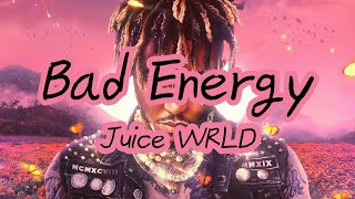 "밤새 약을 하고, 내 감정들을 쏟아내" Bad Energy - Juice WRLD [가사/해석/가사해석/Lyrics/Kor/Eng]