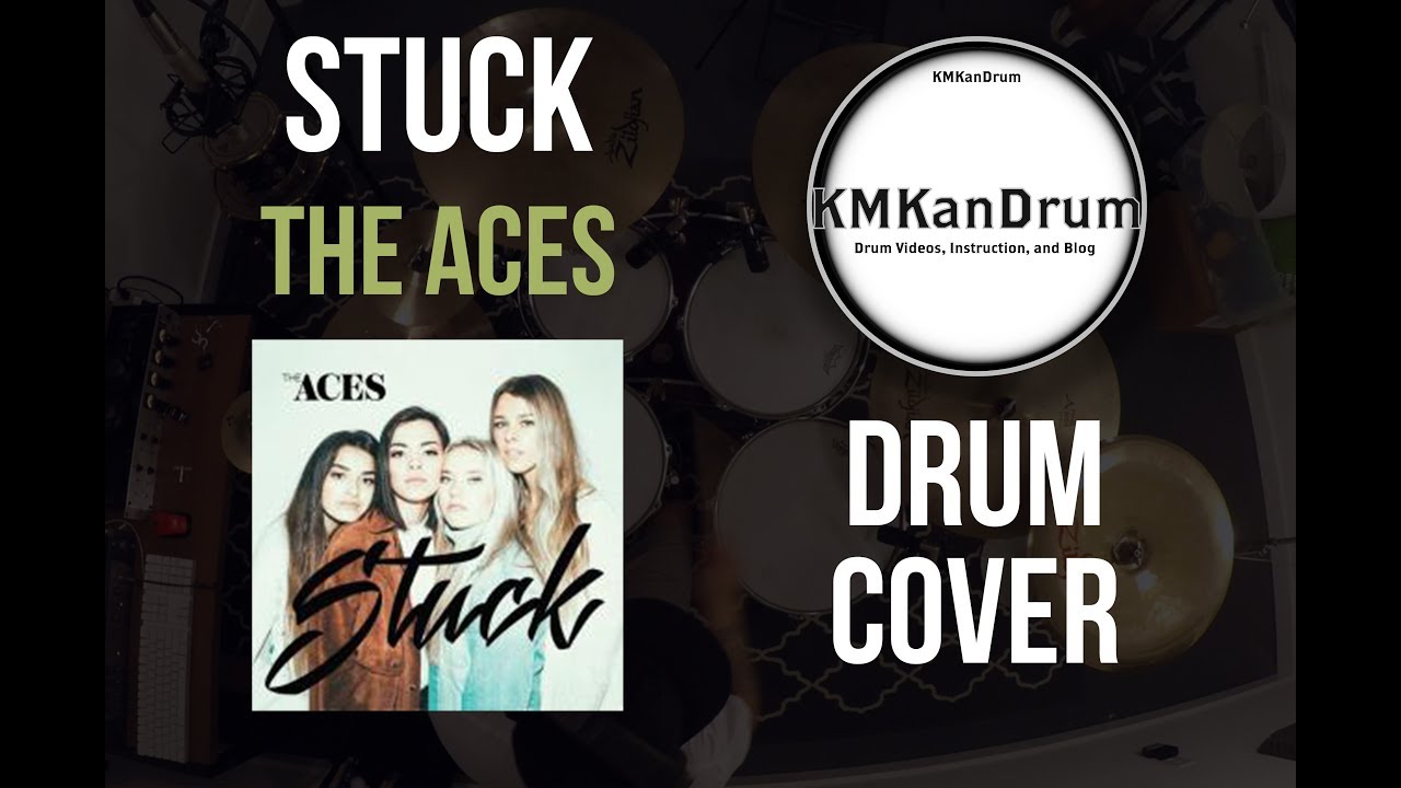 Stuck (The Aces) KMKanDrum Cover