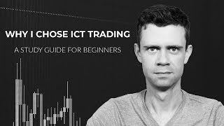 A Beginner’s Guide to ICT Trading (My Study Journey)