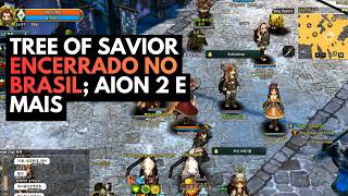 MMO Notícias: Tree of Savior encerrado no Brasil; Farever bombando; Aion 2 e mais