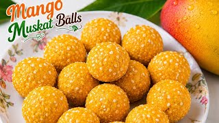 ✨ 😍 Mango Muskat Balls Recipe | 10 Minutes Sweet Snack 🤤🥭 ✨