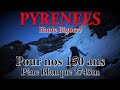 Ref:aPcYMQMD3k4 Pyr�n�es - p�ne blanque 2743m - pour nos 150 ans - alpinisme