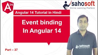 Event binding in Angular 14 | Data binding  | Angular 14 Tutorial in Hindi
