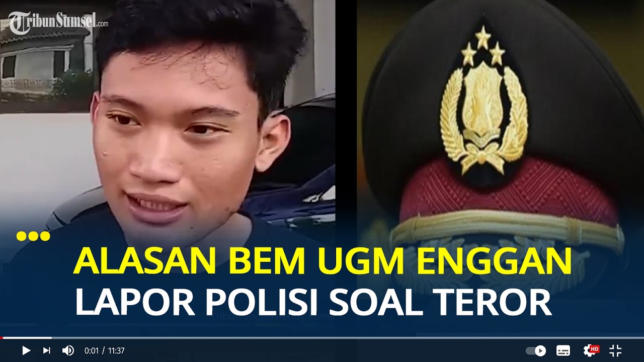 Alasan BEM UGM Enggan Lapor Polisi Soal Teror: Ragu dan Tak Percaya Polri