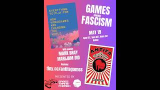 Games Against Fascism? with Mark Bray and Marijam Did