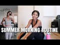 SUMMER MORNING ROUTINE 2020