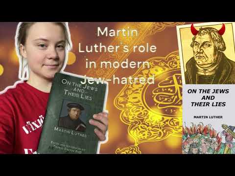 Martin Luther's role in modern Jew-hatred