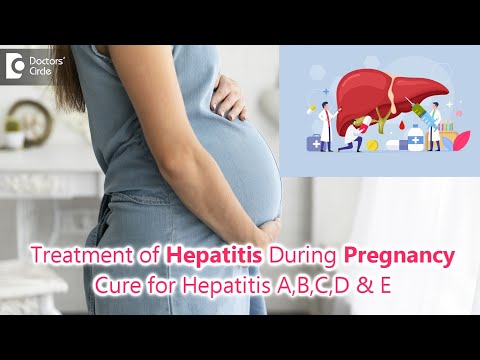 Treatment of a patient detected with Hepatitis during pregnancy? -Dr. Ravindra B S | Doctors&rsquo; Circle