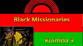 Black Missionaries - Moyo Wathu