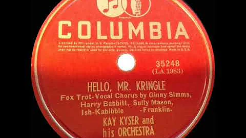 1939 Kay Kyser - Hello Mr  Kringle (Harry Babbitt, Ginny Simms, Sully Mason and Ish Kabibble)