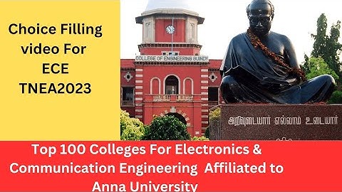 ECE Top100 Colleges in TNEA2023 Choicelist Filling Guide Electronics & Communication Engineering 🔥👍