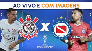 Corinthians x Argentinos Juniors - COM IMAGENS e narração de Diguinho Coruja | Sul-Americana 2024
