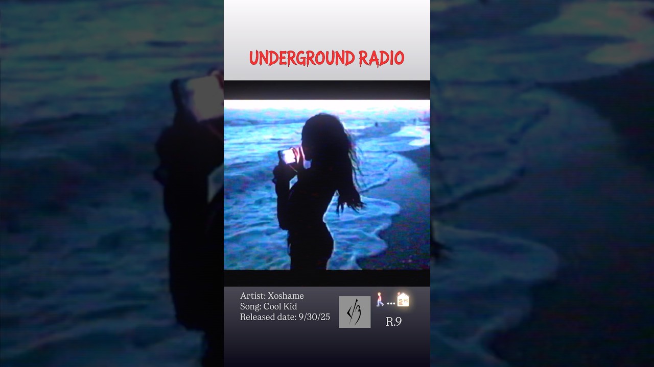 Cool Kid by XoShame - UNDERGROUND RADIO 