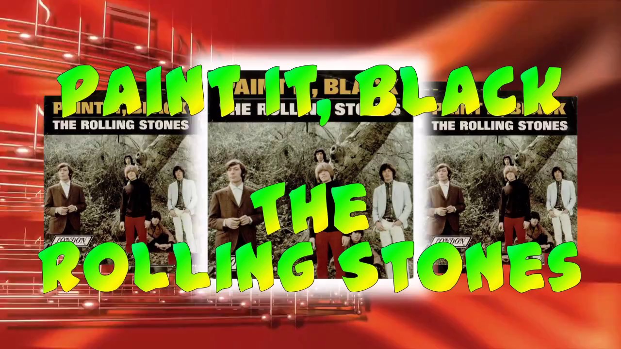 The Rolling Stones Paint It Black YouTube