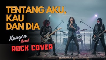 🎵Kangen Band - Tentang Aku, Kau dan Dia (Cover Rock Metal) | Atmanara