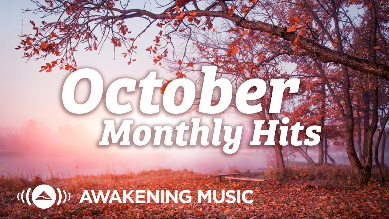 Awakening Music - October Hits 2021