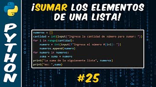 Como Sumar Todos Los Elementos de una Lista en Python | #25