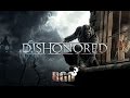 "RAPGAMEOBZOR 3" - Dishonored