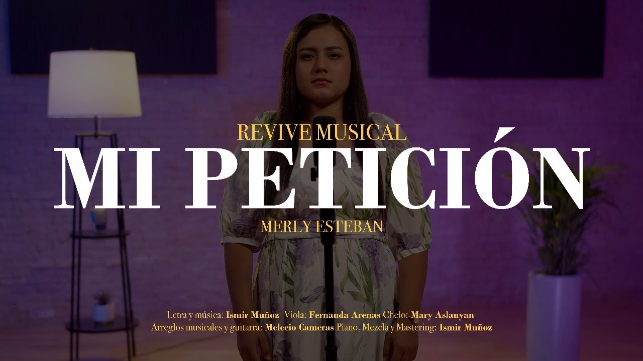 Mi Petición | Tema 4 | Revive Musical 3
