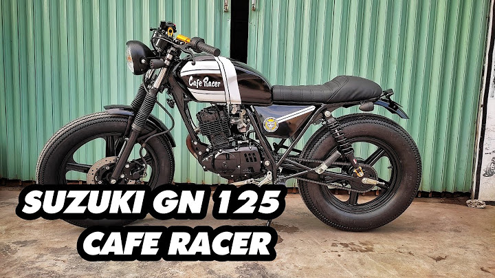 Suzuki gn125 độ cafe racer giá bao nhiêu năm 2024