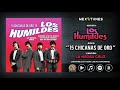 Los Humildes - 15 Chicanas De Oro (Disco Completo)