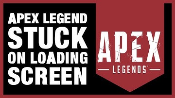 How To Fix Apex Legends Stuck In Loading Screen - Easy Tutorial (2025)