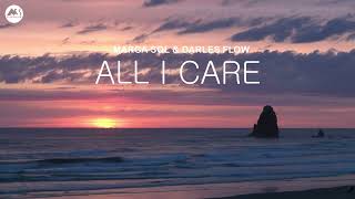 Marga Sol, Darles Flow - All I Care | Original Mix