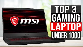 TOP 3: Best Gaming Laptop Under $1000 for 2021