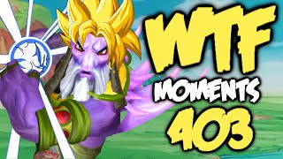 Dota 2 WTF moments 403