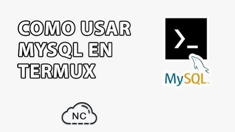 COMO INSTALAR USAR MYSQL EN TERMUX (CREACIÓN DE BASE DE DATOS)
