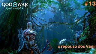 GOD OF WAR RAGNAROK, Chegamos em VANAHEIN (REPOUSO DOS VANIR) #13 PT-BR
