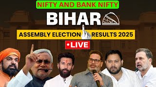 🟢Bihar Election Results 2025 LIVE | NIFTY BANKNIFTY LIVE