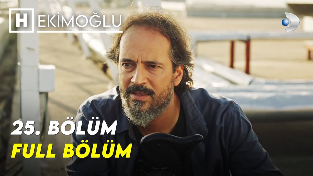 Hekimoğlu 25. Bölüm | FULL BÖLÜM