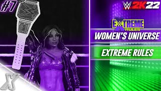 WWE 2K22: Women's Universe #7 - Extreme Rules PPV (PS4)