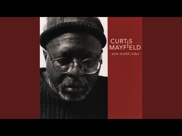 CURTIS MAYFIELD - JUST A LITTLE BIT OF LOVE