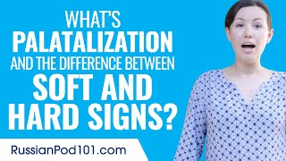 Ask a Russian Teacher - What’s Palatalization and the Difference Between Soft and Hard Signs? screenshot 5